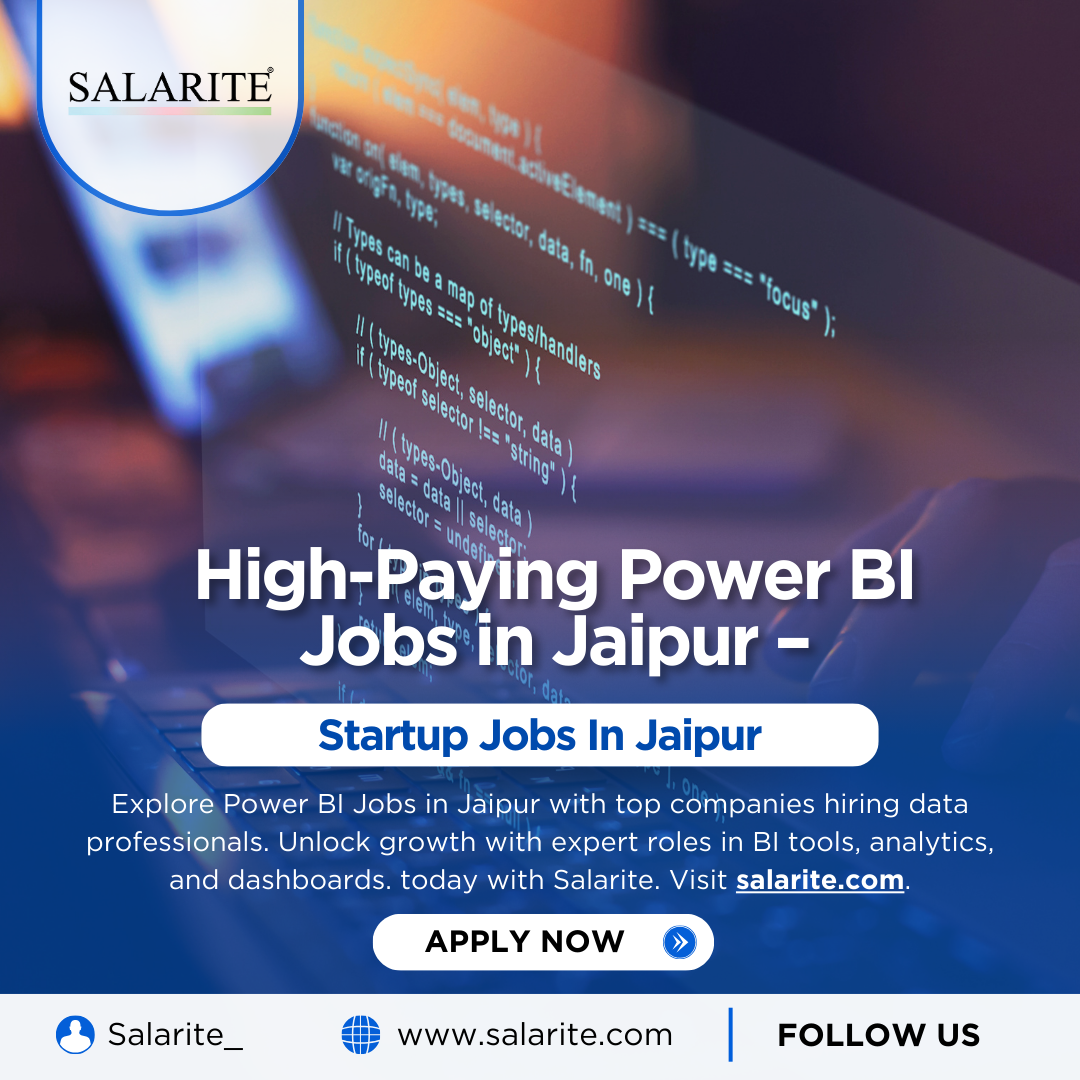 High-Paying Power BI Jobs in Jaipur – Apply Now!